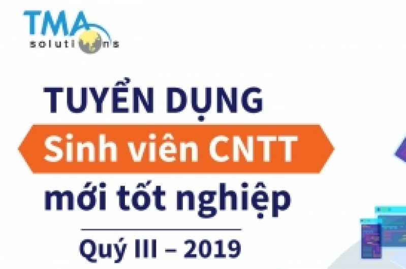 Tuyển dụng Sinh viên CNTT mới tốt nghiệp